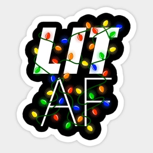 Lit AF - Funny Drunk Christmas Lights Graphic Sticker